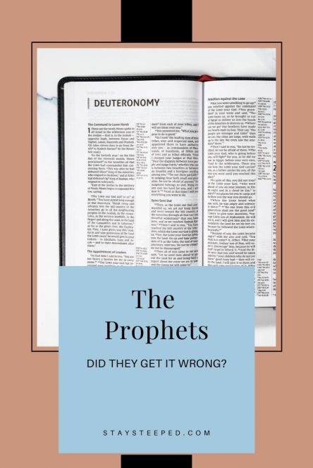 the prophets and the office of prophecy were they right or wrong?